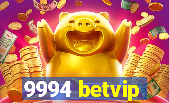 9994 betvip